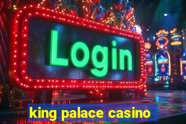 king palace casino